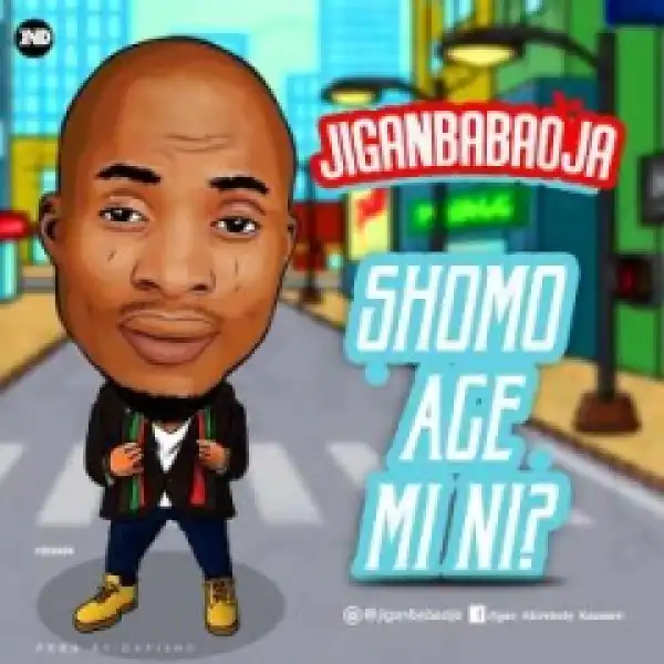 Jiganbabaoja - Sho Mo Age Mi Ni